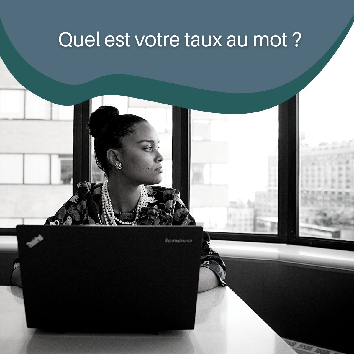Lire la suite à propos de l’article La facturation au mot : c&rsquo;est NON!